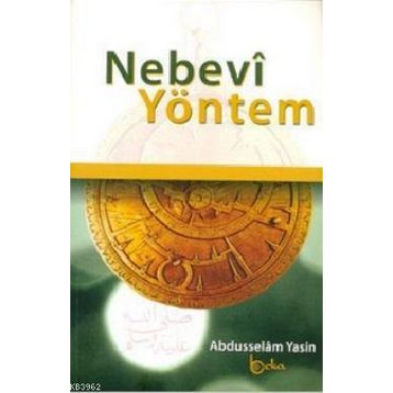 Nebevi Yöntem-Abdusselam Yasin