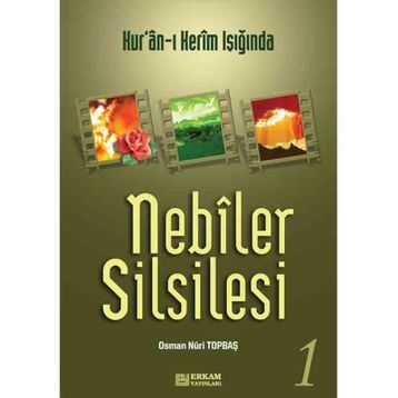 NEBILER SILSILESI 1 - OSMAN NURI TOPBAŞ