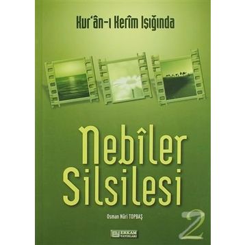 Nebiler Silsilesi - 2 Ders Kitabı - Osman Nuri Topbaş