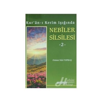 NEBILER SILSILESI 2 - OSMAN NURI TOPBAŞ