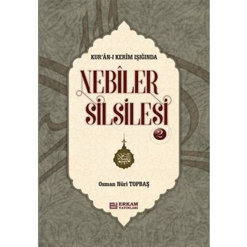 NEBILER SILSILESI 2 - OSMAN NURI TOPBAŞ