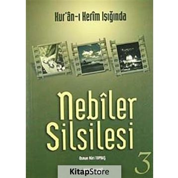 Nebiler Silsilesi - 3 - Osman Nuri Topbaş