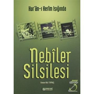 Nebiler Silsilesi - 3 - Osman Nuri Topbaş