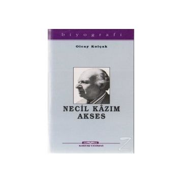 NECIL KAZIM AKSES - OLCAY KOLÇAK
