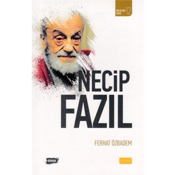 Necip Fazıl - Ferhat Özbadem