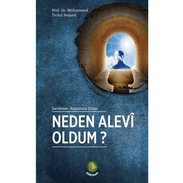 Neden Alevi Oldum? - Muhammed Ticani
