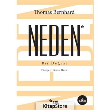Neden Bir Değini - Thomas Bernhard