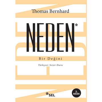 Neden Bir Değini - Thomas Bernhard
