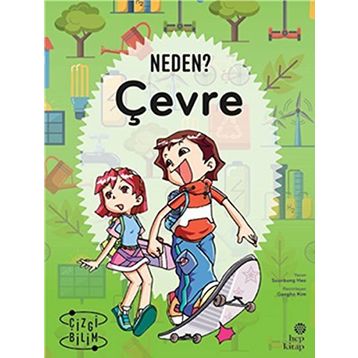 Neden? Çevre - Soonbong Heo