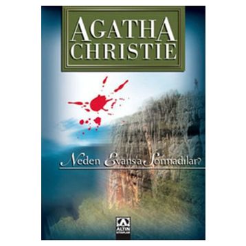 Neden Evas'a Sormadılar - Agatha Christie