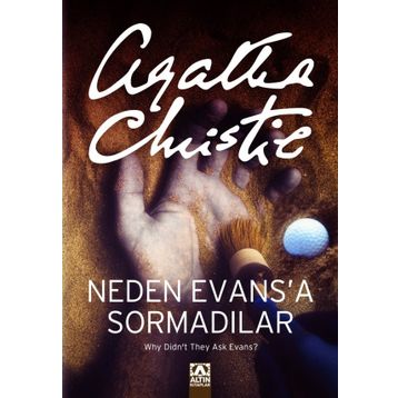 Neden Evas'a Sormadılar - Agatha Christie