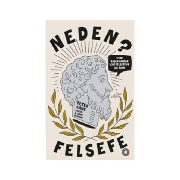 Neden Felsefe? - Peter Cave