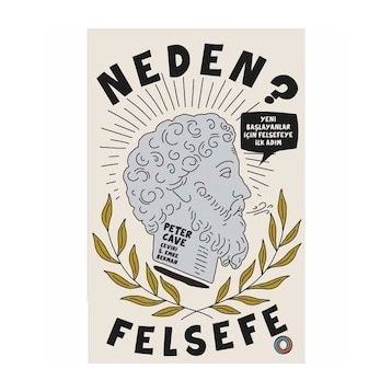 Neden Felsefe? - Peter Cave