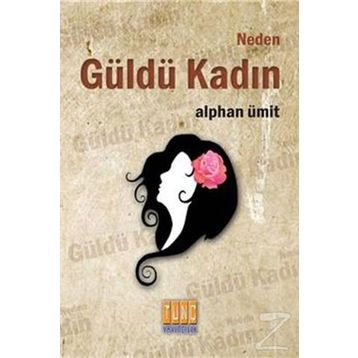 Neden Güldü Kadın - Umy