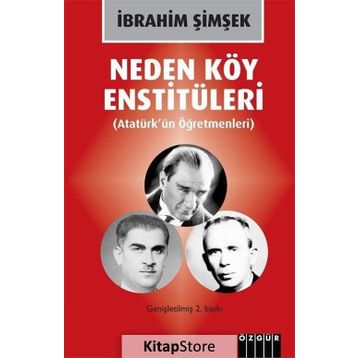 Neden Köy Enstitüleri - İbrahim Şimşek