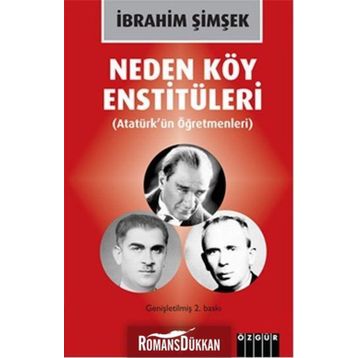 Neden Köy Enstitüleri - İbrahim Şimşek