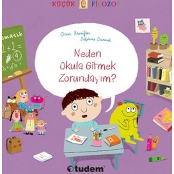 NEDEN OKULA GITMEK ZORUNDAYIM - OSCAR BRENIFIER