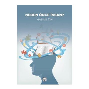 Neden Önce İnsan - Hasan Tin