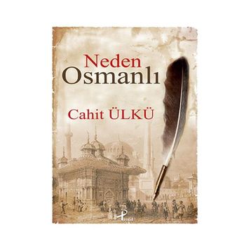 Neden Osmanlı - Cahit Ülkü