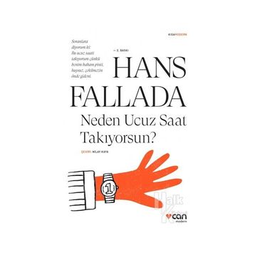 Neden Ucuz Saat Takıyorsun - Hans Fallada