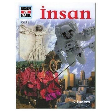 NEDEN VE NASIL İNSAN