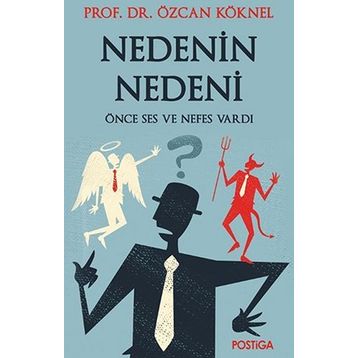 Nedenin Nedeni - Prof. Dr. Özcan Köknel