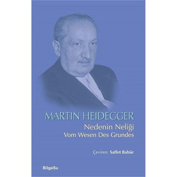 Nedenin Neliği / Martin Heidegger
