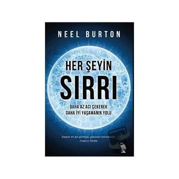 Neel Burton - Her Şeyin Sırrı