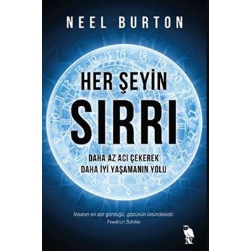 Neel Burton - Her Şeyin Sırrı