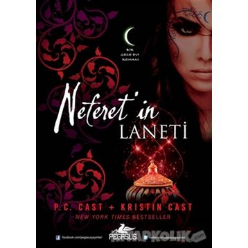 Neferet’in Laneti - P. C. Cast Kristin Cast