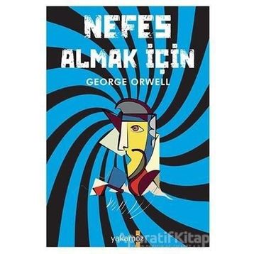 Nefes Almak İçin - George Orwell