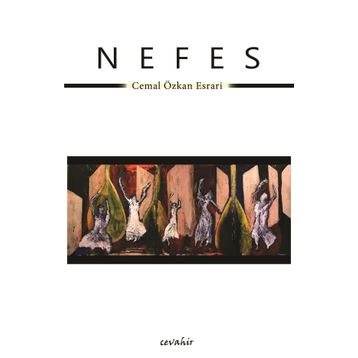 Nefes - Cemal Özkan Esrari