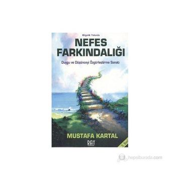 NEFES FARKINDALIĞI - MUSTAFA KARTAL