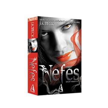 NEFES GÖLGE VARLIKLAR SERISI II - J. K. BECK