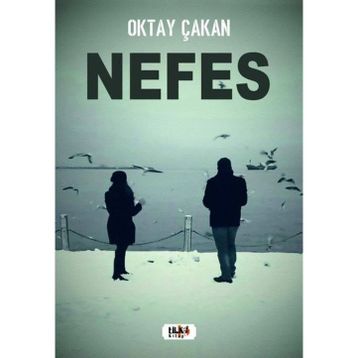 Nefes - Oktay Çakan