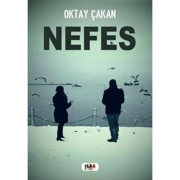 Nefes - Oktay Çakan