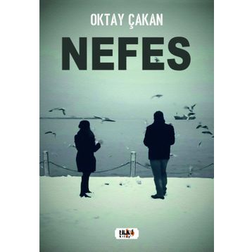 Nefes - Oktay Çakan