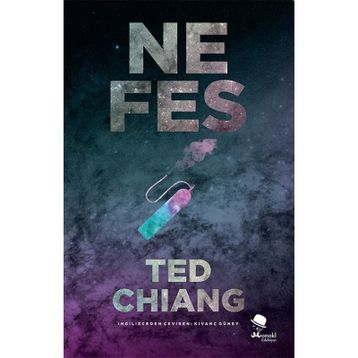 Nefes - Ted Chiang