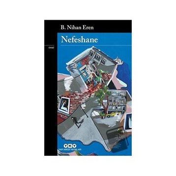 Nefeshane - B. Nihan Eren