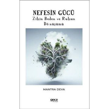 Nefesin Gücü Gece Kitaplığı