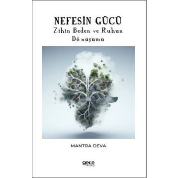 Nefesin Gücü Gece Kitaplığı