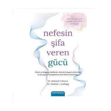 Nefesin Şifa Veren Gücü - Patricia L. Gerbarg
