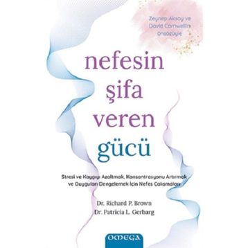 Nefesin Şifa Veren Gücü - Patricia L. Gerbarg