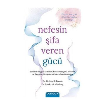 Nefesin Şifa Veren Gücü - Patricia L. Gerbarg