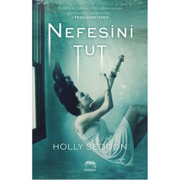 Nefesini Tut - Holly Seddon