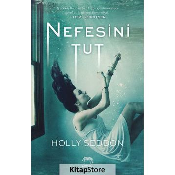 Nefesini Tut - Holly Seddon