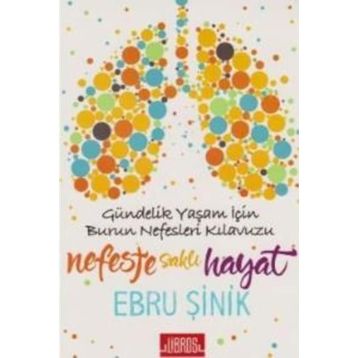 Nefeste Saklı Hayat - Ebru Şinik