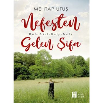 Nefesten Gelen Şifa - Mehtap Utuş