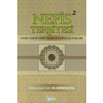 Nefis Terbiyesi 2 - Muhammed Salih el-Müneccid