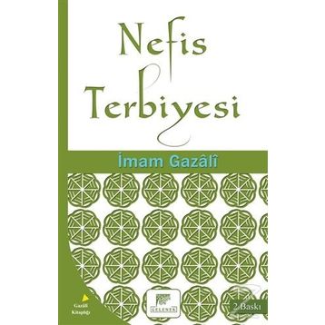 Nefis Terbiyesi - İmam Gazali